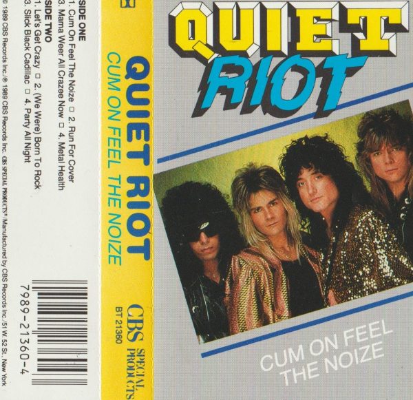 Quiet Riot Cbs REVIEW: Quiet Riot – Cum On Feel the Noize (1989 CBS cassette ...