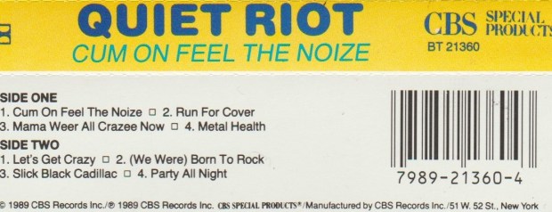 REVIEW: Quiet Riot – Cum On Feel the Noize (1989 CBS cassette