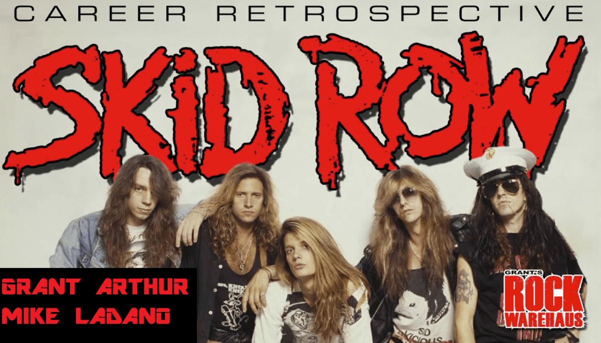 Grant’s Rock Warehaus Skid Row A Career Retrospective [VIDEO