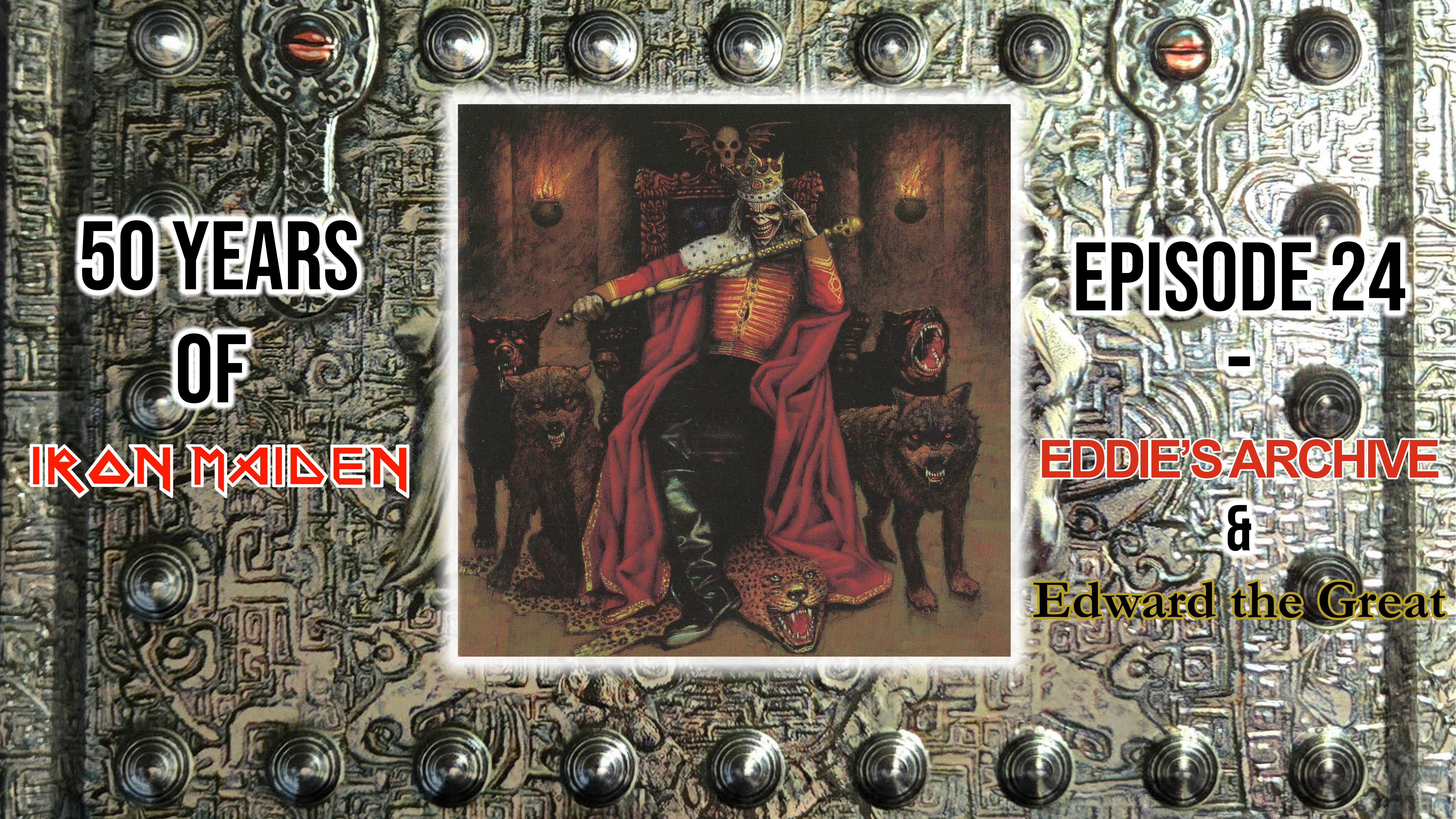 50 Years of IRON MAIDEN episode 24: Eddie's Archive and Edward the