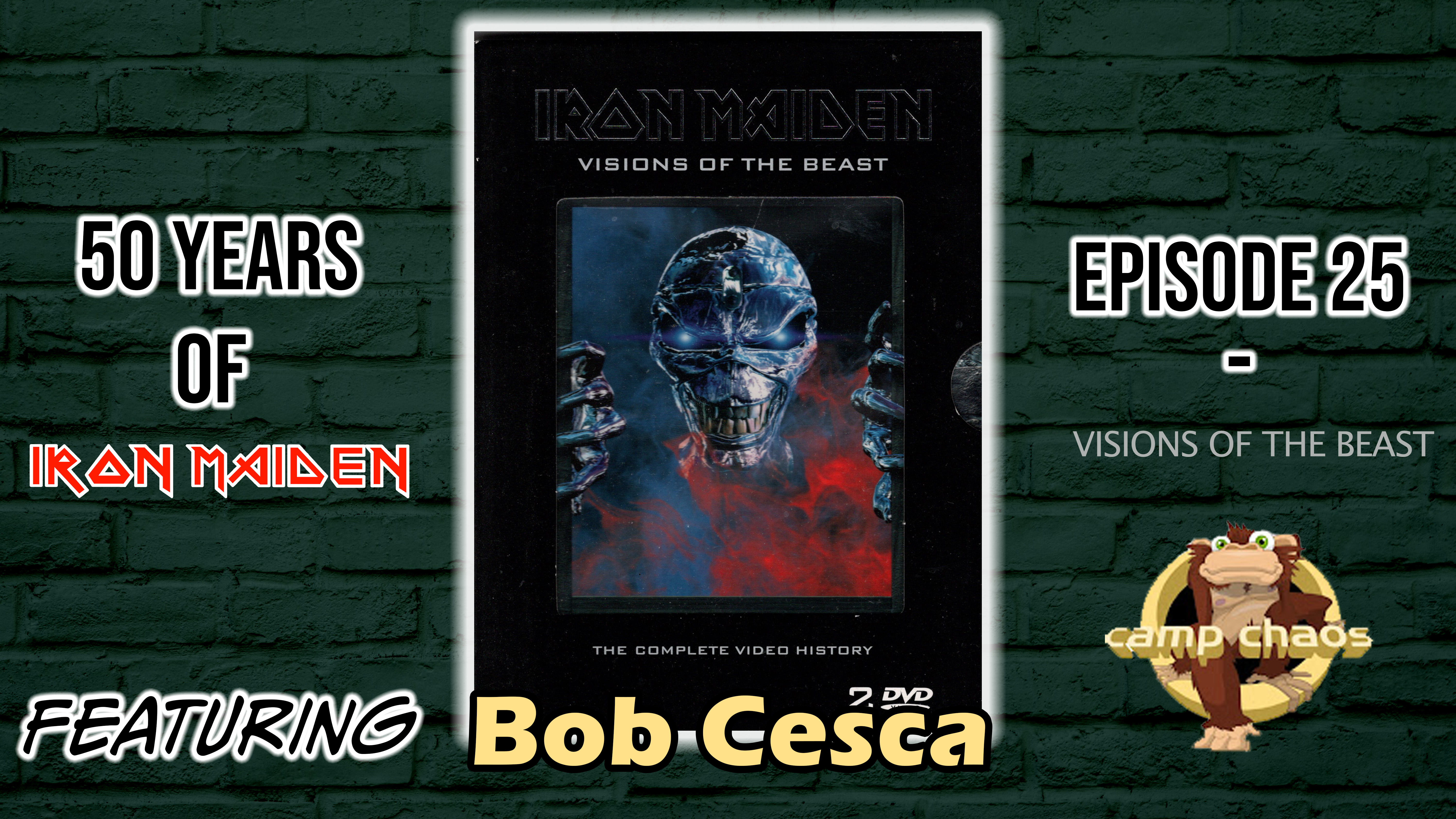 50 Years of IRON MAIDEN episode 25: Visions of the Beast featuring Bob ...